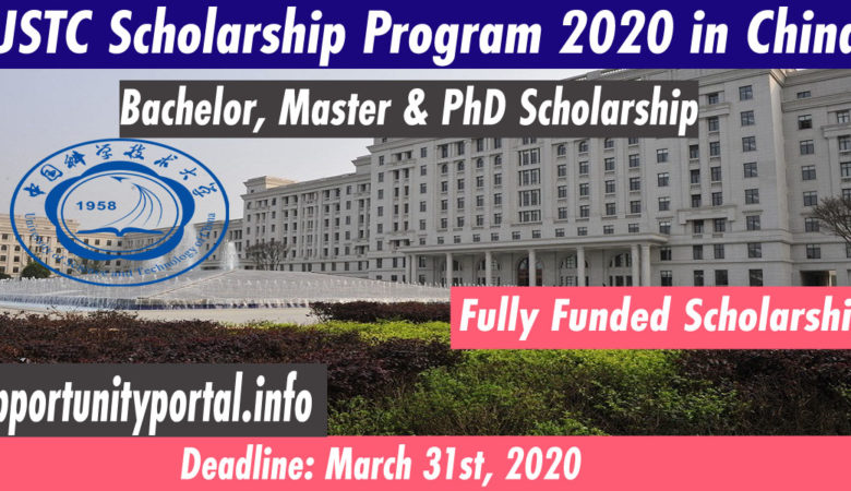 University of Science and Technology USTC Scholarship In China 2020 (Fully Funded)