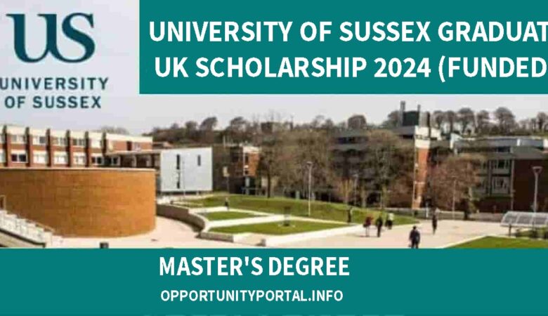 University of Sussex Graduate UK Scholarship 2024 (Funded)