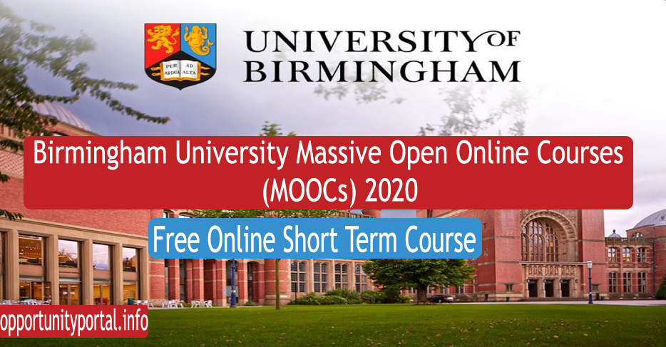 Birmingham University Massive Open Online Courses (MOOCs) 2020