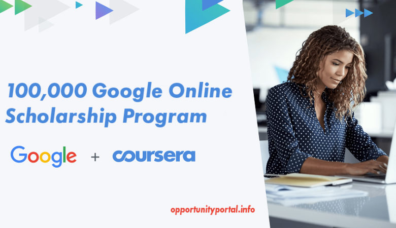 100,000 Google Online Scholarship Program (Certification)