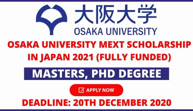 Osaka University Japan Scholarship 2021 (Funded)