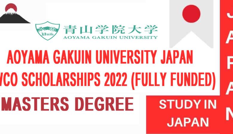 Aoyama Gakuin University Japan WCO Scholarships 2022 (Fully Funded)