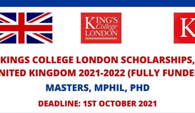 King’s College London PGR International Studentships 202122 (Fully Funded)