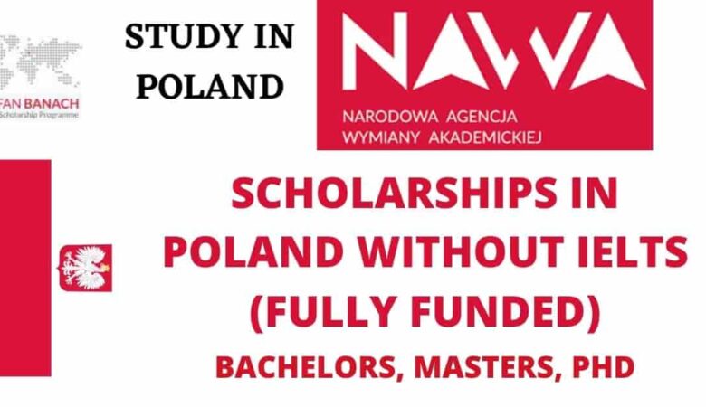 Poland Scholarship Program Without IELTS (Fully Funded)