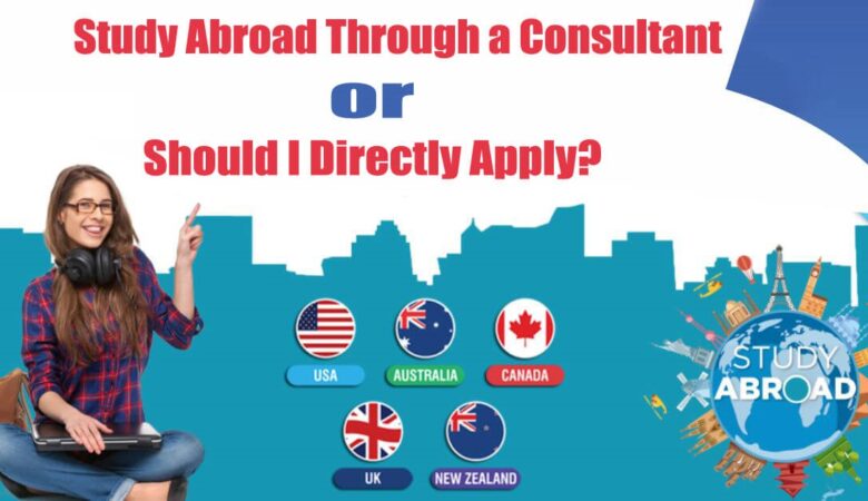 Study Abroad Through a Consultant or Should I Directly Apply
