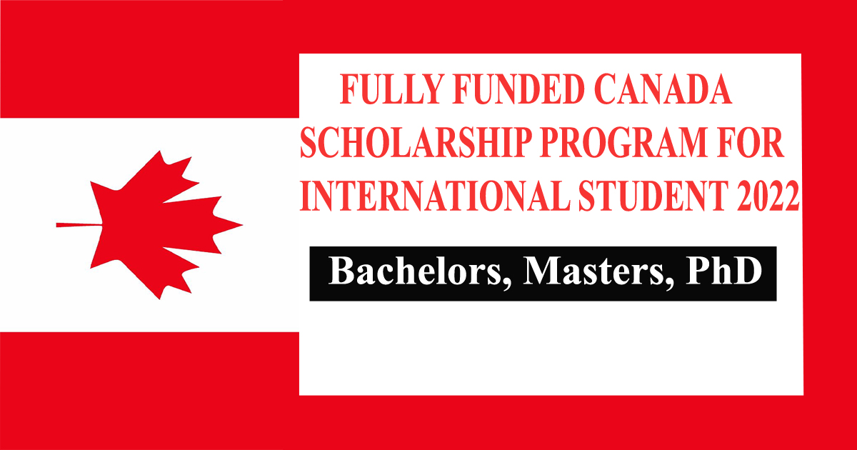 canada phd scholarships for international students 2022