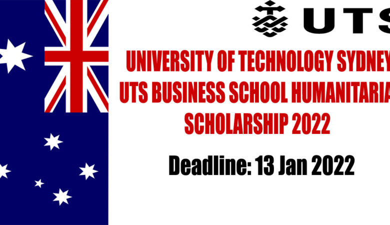 University of Technology Sydney UTS Business School Humanitarian Scholarship 2022