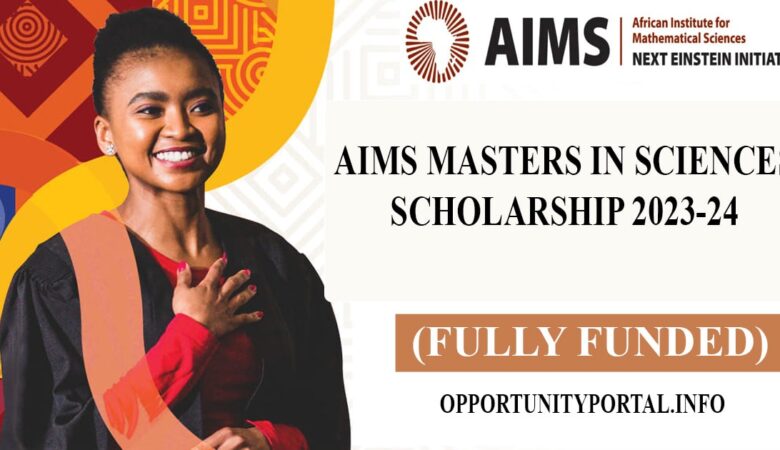 AIMS Masters In Sciences Scholarship 2023-24 (Fully Funded)