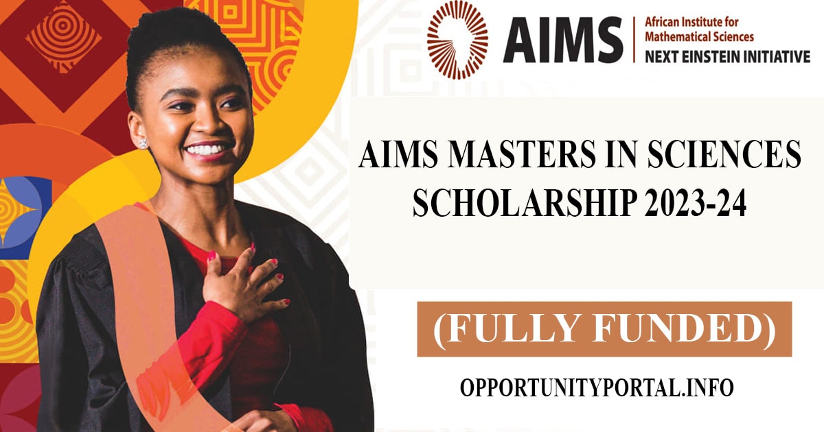 AIMS Masters In Sciences Scholarship 202324 (Fully Funded