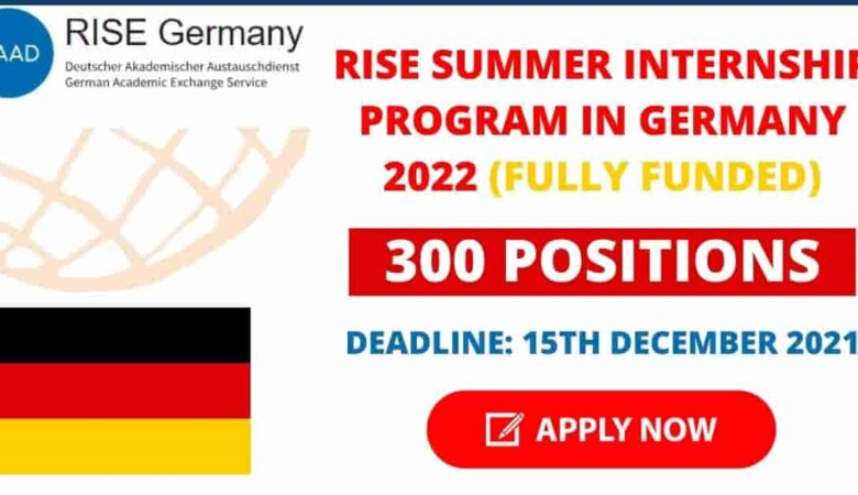 RISE Germany Summer Internship program 2022 (Fully Funded)