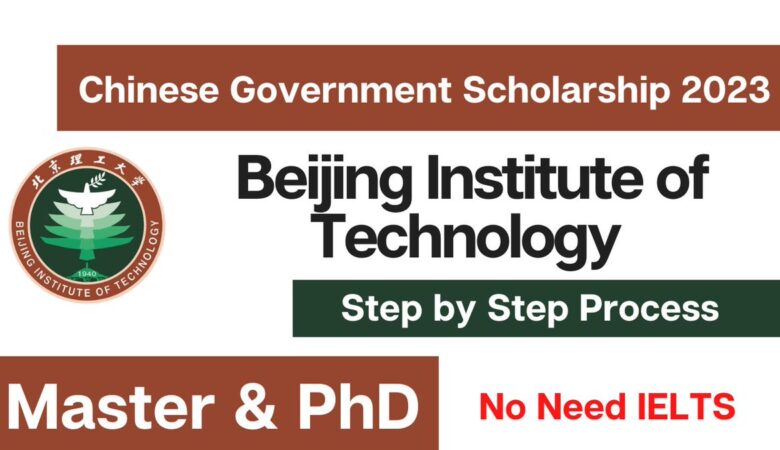 Beijing Institute of Technology CSC Scholarship 2024 (Fully Funded)