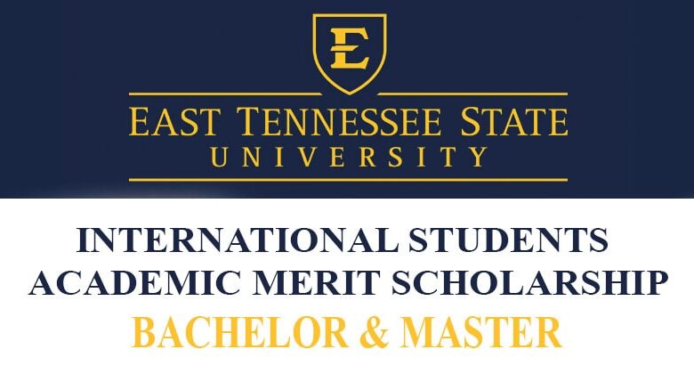 East Tennessee State University Merit Scholarship In USA 2023-24 (Funded)