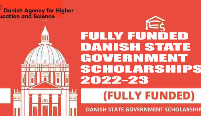 Fully Funded Danish State Government Scholarships 2022