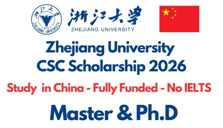 Zhejiang University CSC Scholarship 2026 (Fully Funded)