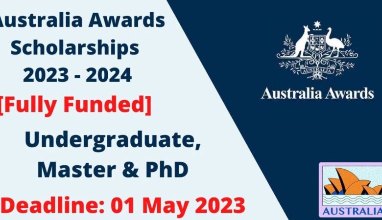 Australia Awards Scholarships 2023-24 (Fully Funded)