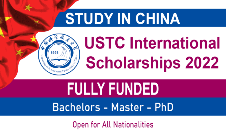 University of Science and Technology USTC Scholarship In China 2023 (Fully Funded)