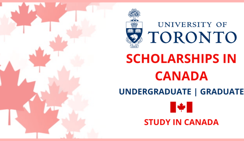5000 University of Toronto Scholarship in Canada (Fully Funded)