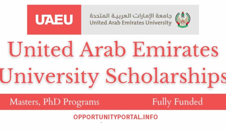 United Arab Emirates University (UAEU) Scholarship 2023 (Funded)