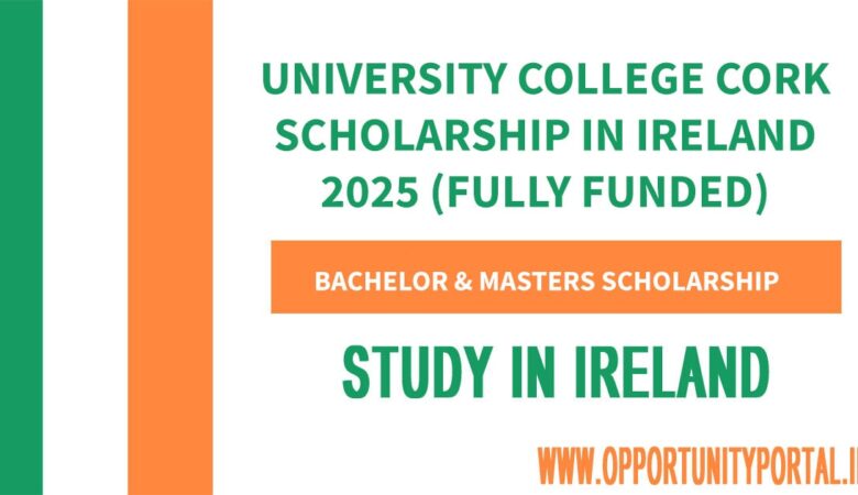 University College Cork Scholarship In Ireland 2025 (Fully Funded)