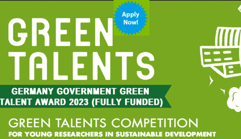 Germany Government Green Talent Award 2023 (Fully Funded)