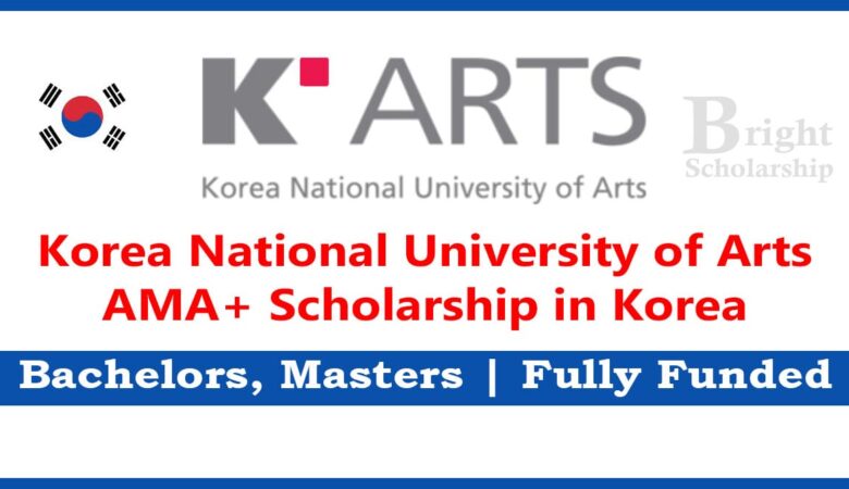 Korea National University of Arts Scholarship 2025 (Fully Funded)