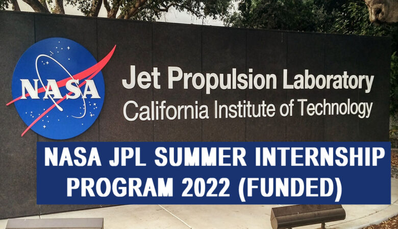 NASA JPL Summer Internship Program 2022 (Funded)