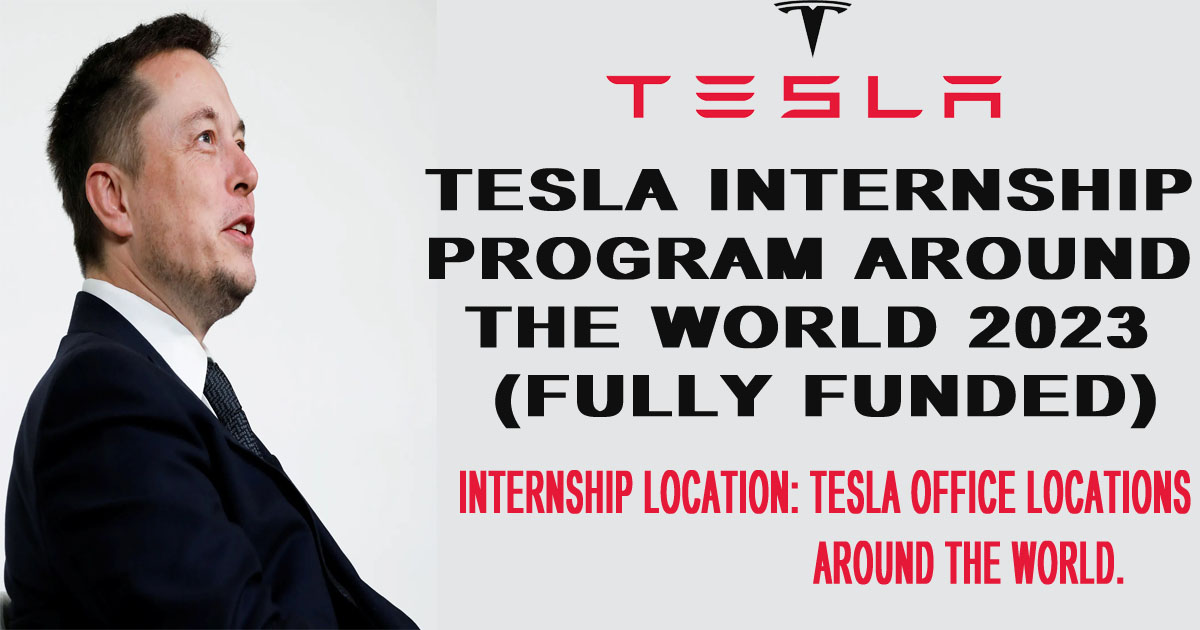 TESLA Internship Program Around The World 2023 (Fully Funded