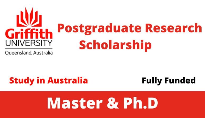 600 Griffith University Scholarships In Australia 2025 (Funded)