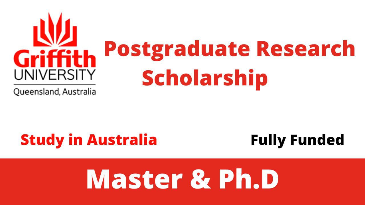 600 Griffith University Scholarships In Australia 2025 (Funded