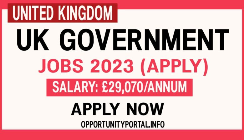 UK Government Jobs 2023 Salary £29,070Annum