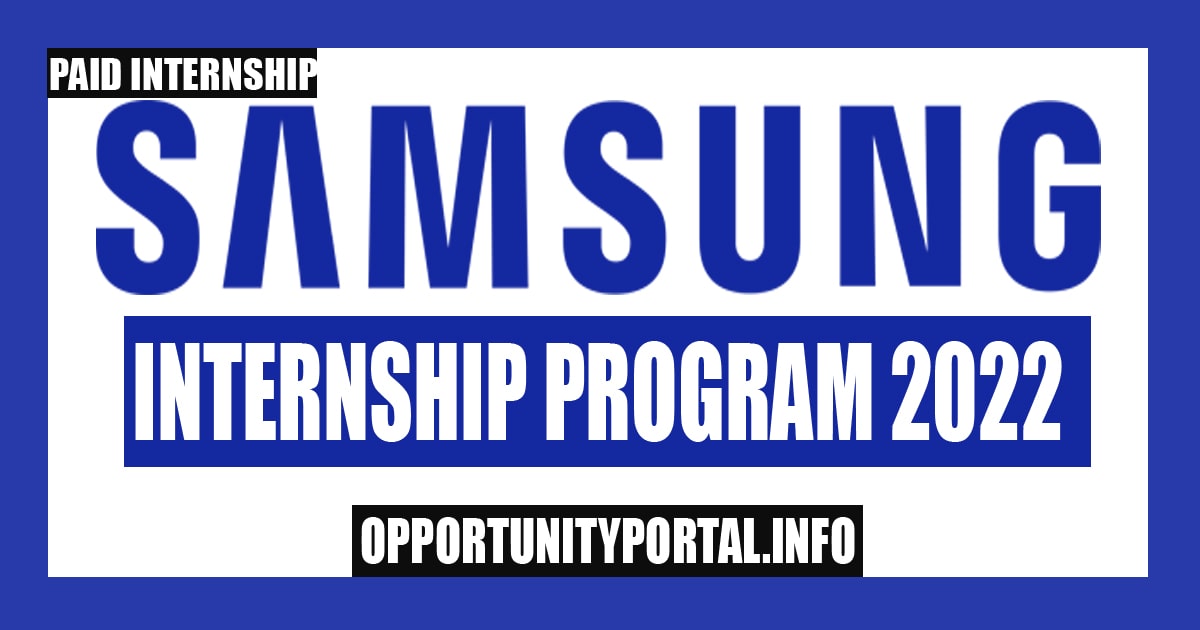 Samsung Internship Program Paid Internship Samsung Careers