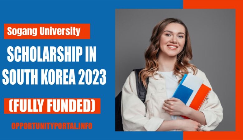 Sogang University Scholarship in South Korea 2023 (Fully Funded)