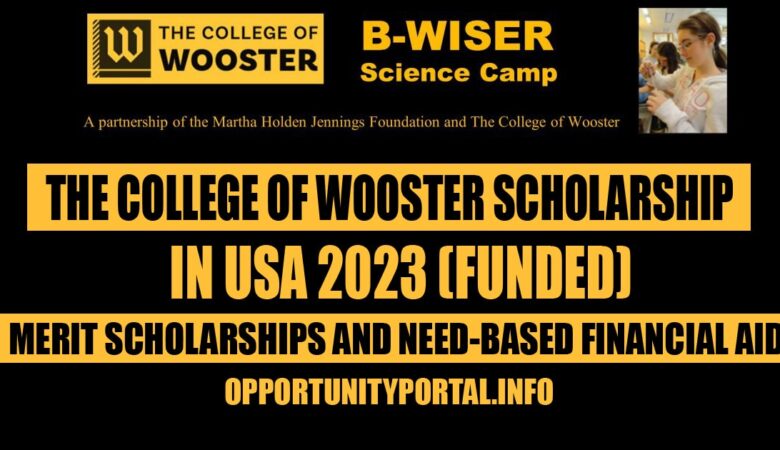 The College Of Wooster Scholarship In USA 2023 (Funded)