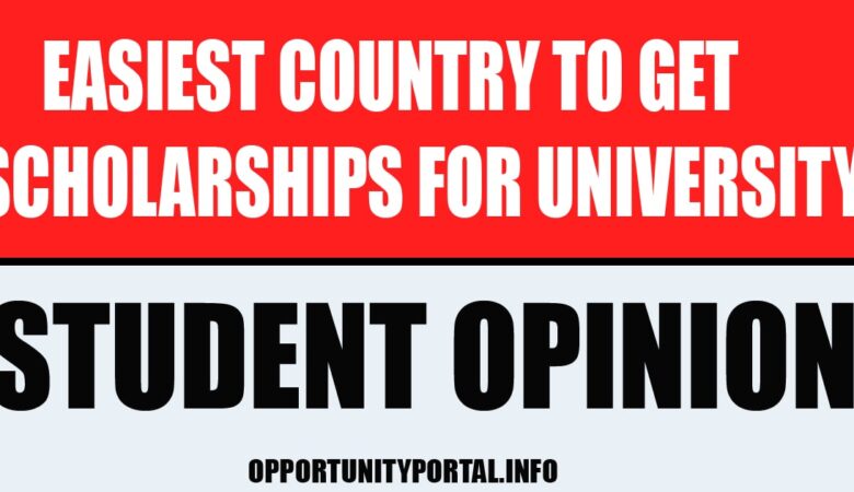 Easiest Country To Get Scholarships For University Student Opinion