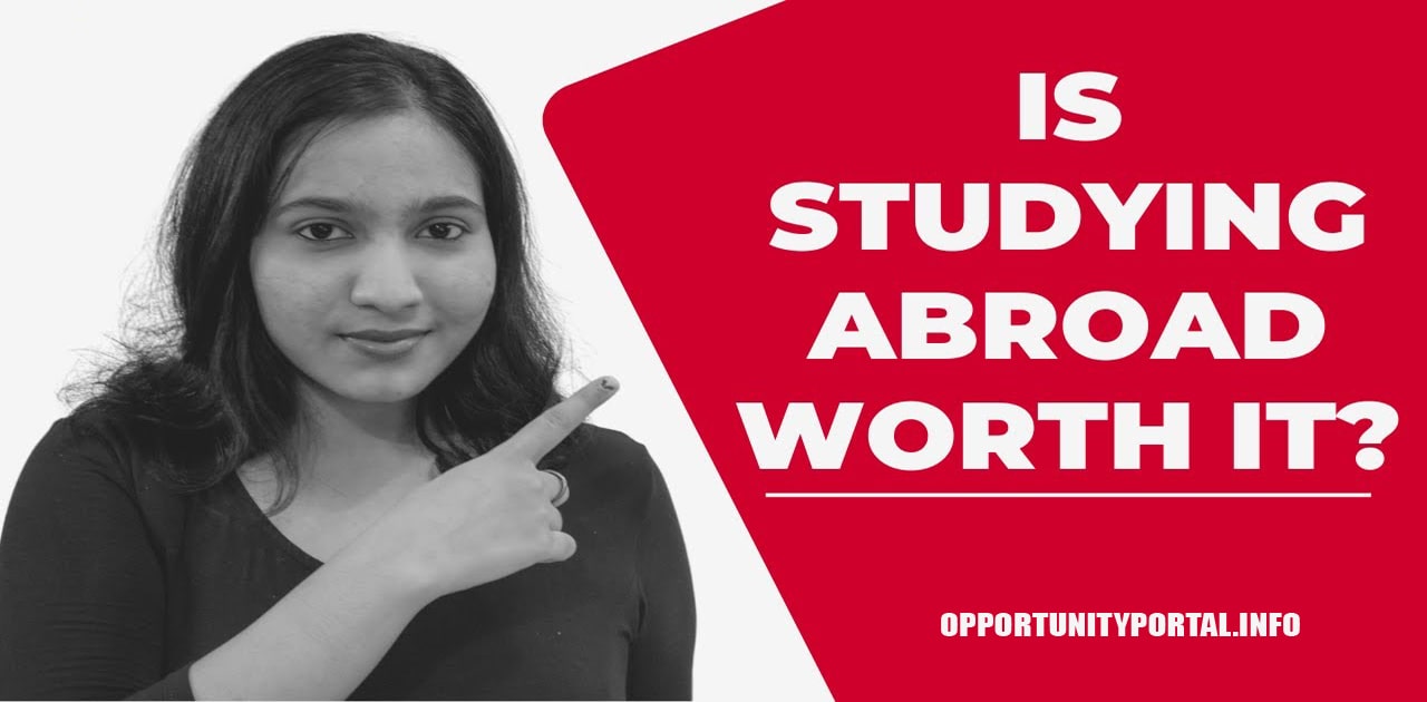 is-studying-abroad-really-worth-it-pros-and-cons-opportunity-portal