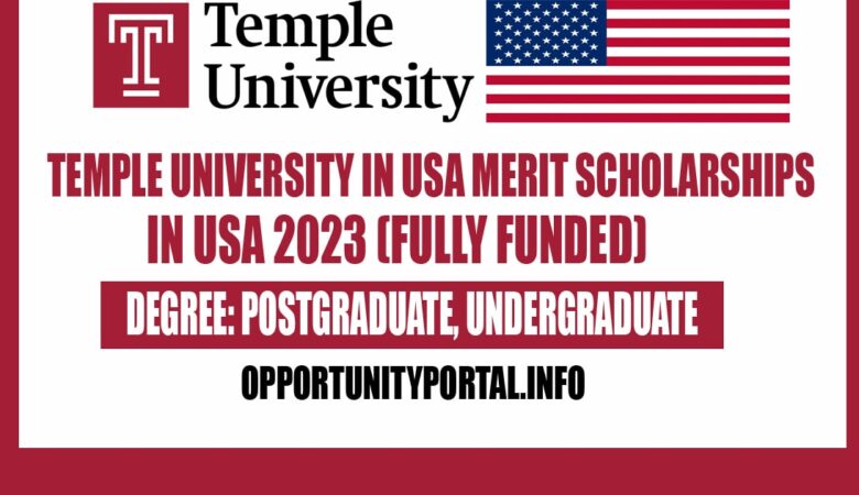 Temple University In USA Merit Scholarships In USA 2023 (Fully Funded)