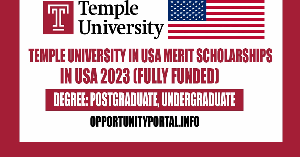 Temple University Merit Scholarships In USA 2023 (Fully Funded