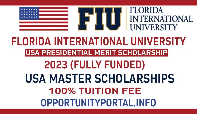 Florida University USA Presidential Merit Scholarship 2023 (Fully Funded)