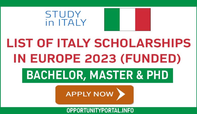 List of Italy Scholarships In Europe 2023 (Funded)