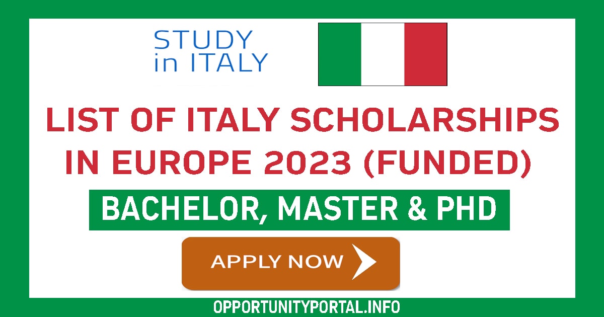 List of Italy Scholarships In Europe (Funded) - Opportunity Portal