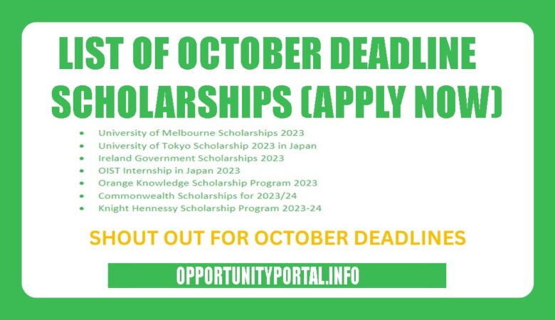 List of October Deadline Scholarships (Apply Now)