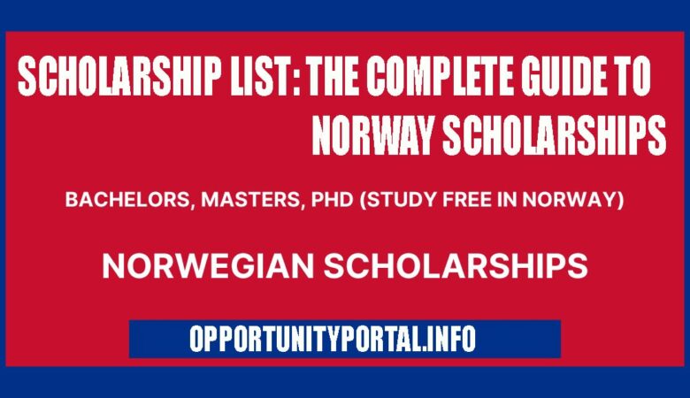 Scholarship List The Complete Guide To Norway Scholarships