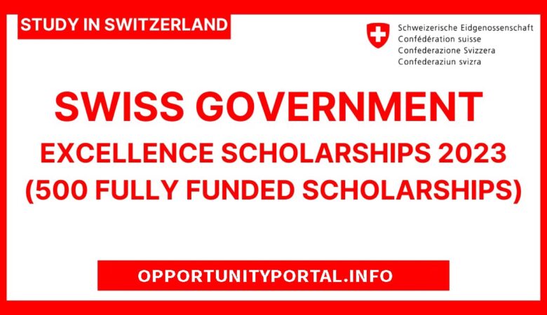 Switzerland Government Excellence Scholarships 2023 (Fully Funded)