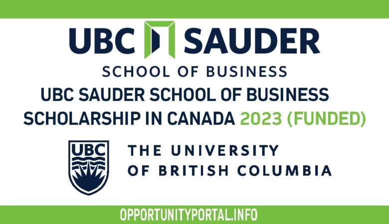 UBC Sauder School of Business Scholarship in Canada 2023 (Funded)