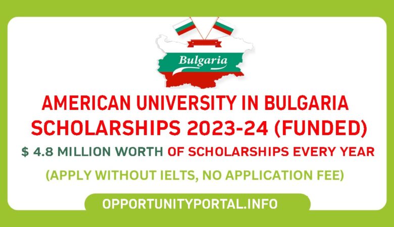 American University In Bulgaria Scholarships 2023-24 (Funded)