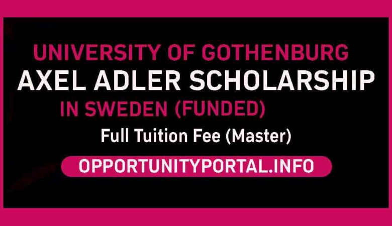 University of Gothenburg Axel Adler Scholarship In Sweden 2024 (Funded)