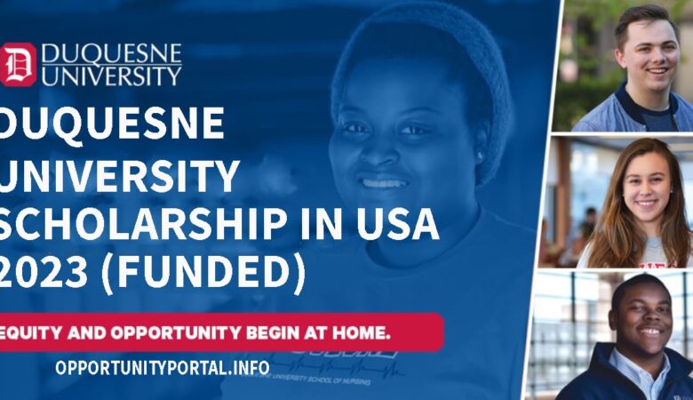 Duquesne University Scholarship In USA 2023 (Funded)