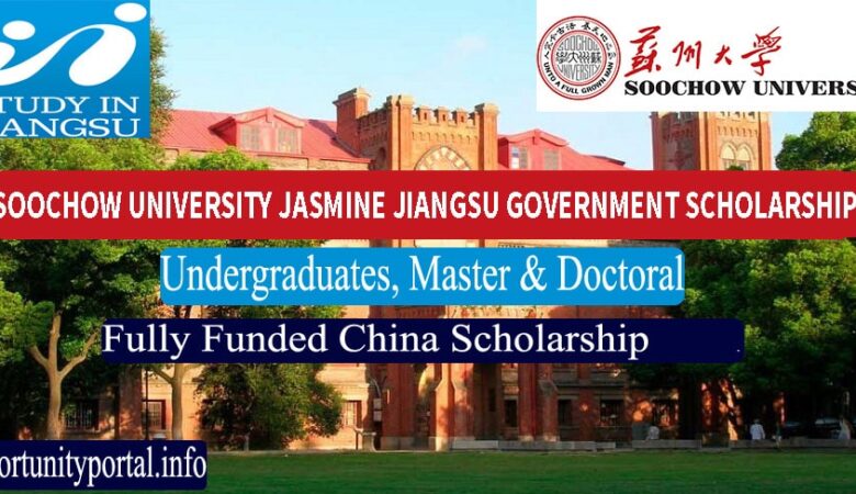 Soochow University Jasmine Jiangsu Government Scholarship 2024 (Fully Funded)