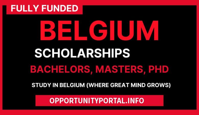 Top 9 Belgium Scholarships For International Students (Fully Funded)