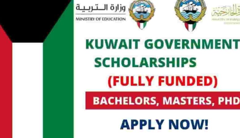 Fully Funded Undergraduate, Masters & PhD Scholarships in Kuwait 2023-24